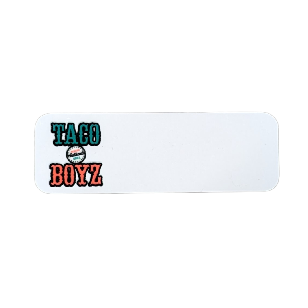 Taco Boyz Employee Name Tags